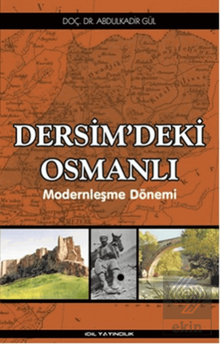 Dersim\'deki Osmanlı