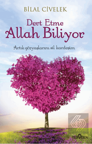 Dert Etme Allah Biliyor