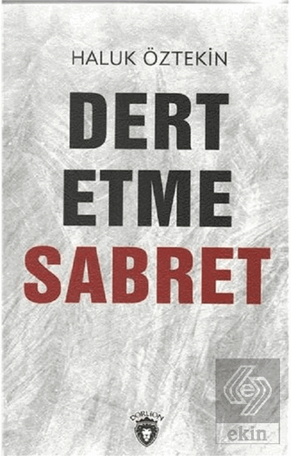 Dert Etme Sabret