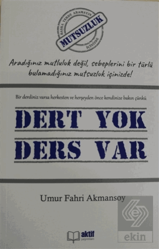 Dert yok Ders Var