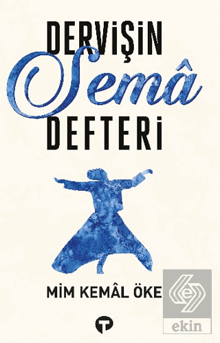 Dervişin Sema Defteri