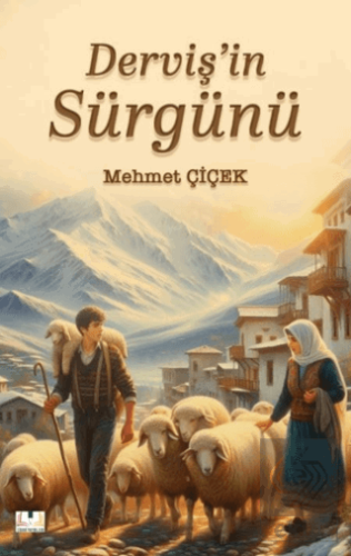 Derviş'in Sürgünü