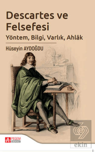 Descartes ve Felsefesi