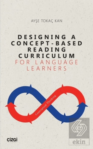 Designing A Concept - Based Reading Curriculum For