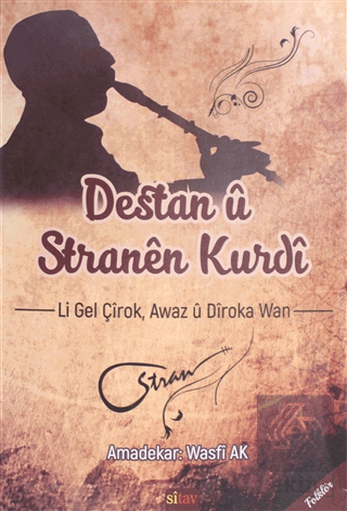 Destan ü Stranen Kurdi