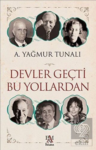 Devler Geçti Bu Yollardan