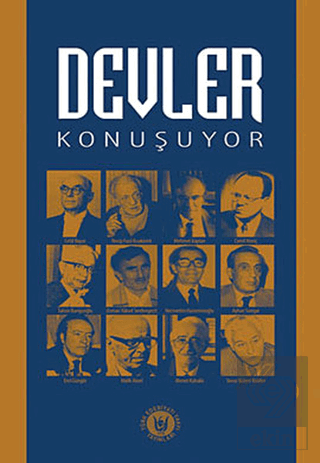 Devler Konuşuyor