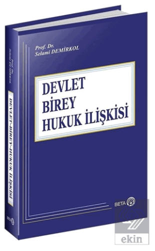 Devlet Birey Hukuk İlişkisi