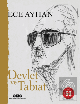 Devlet ve Tabiat – Ya da Orta İkiden Ayrılan Çocuk