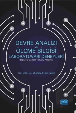 Devre Analizi ve Ölçme Bilgisi Laboratuvarı Deneyl