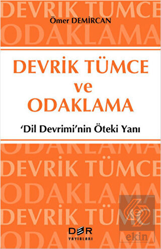 Devrik Tümce ve Odaklama