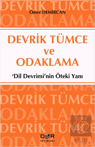 Devrik Tümce ve Odaklama