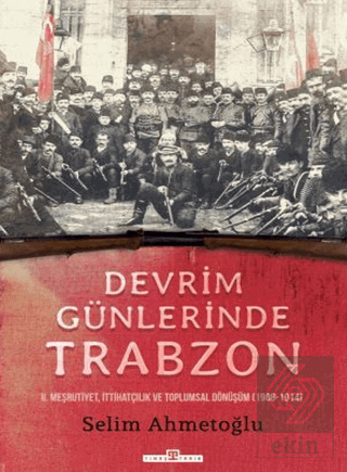 Devrim Günlerinde Trabzon