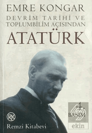 Devrim Tarihi ve Toplumbilim Açısından Atatürk