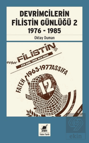 Devrimcilerin Filistin Günlüğü 2 1976-1985