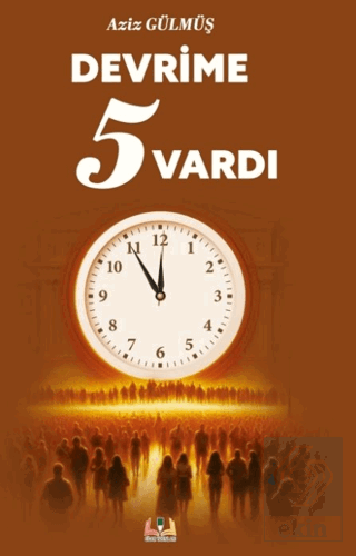 Devrime 5 Vardı