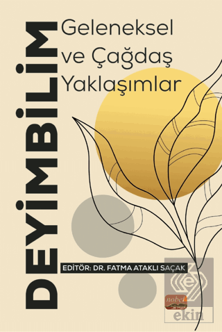 Deyimbilim - Geleneksel ve Çağdaş Yaklaşımlar