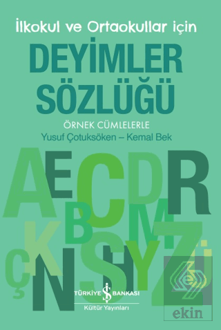 Deyimler Sözlüğü - İlkokul ve Ortaokullar İçin