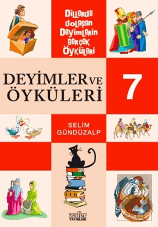 Deyimler ve Öyküleri 7