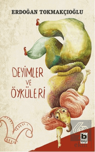 Deyimler ve Öyküleri