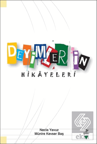 Deyimlerin Hikayeleri