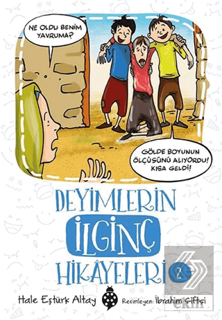 Deyimlerin İlginç Hikayeleri 2