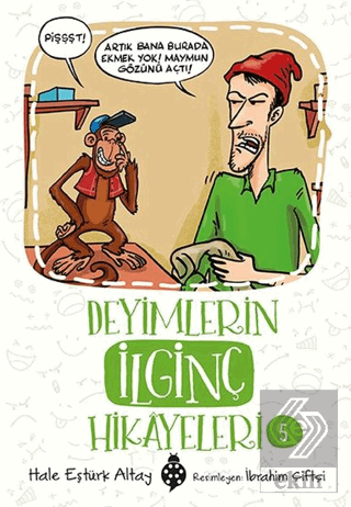 Deyimlerin İlginç Hikayeleri 5