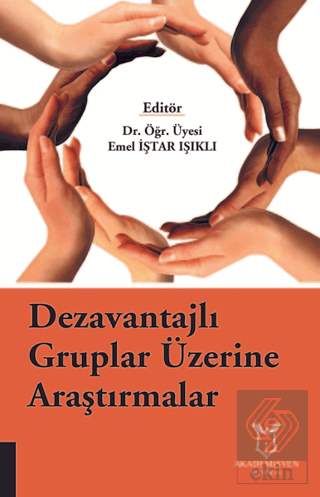 Dezavantajlı Gruplar Üzerine Araştırmalar