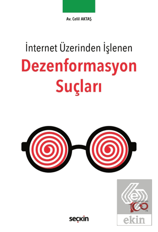 Dezenformasyon Suçları