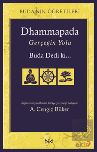 Dhammapada Gerçeğin Yolu