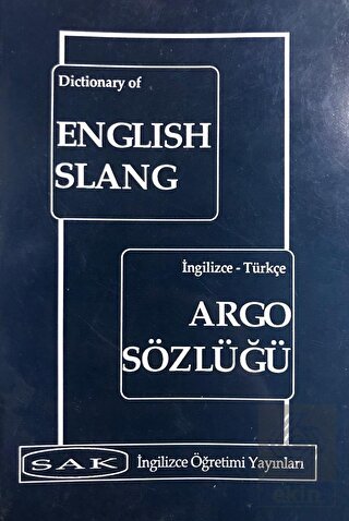 Dictionary of English Slang - İngilizce Türkçe Arg