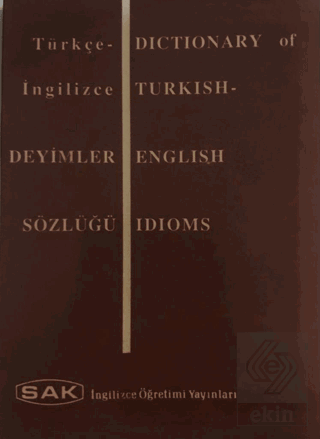 Dictionary of Turkish - English Idioms - Türkçe İn