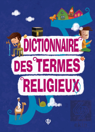 Dictionnaire Des Termes Religieux (Dini Terimler S