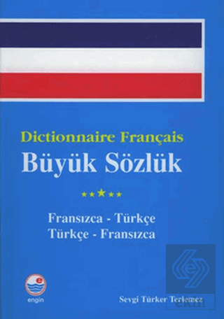 Dictionnaire Français Büyük Sözlük