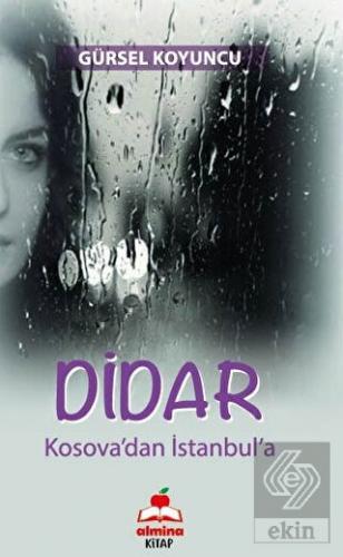 Dıdar (Kosova'dan İstanbul'a)