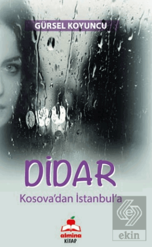 Dıdar (Kosova'dan Istanbul'a)