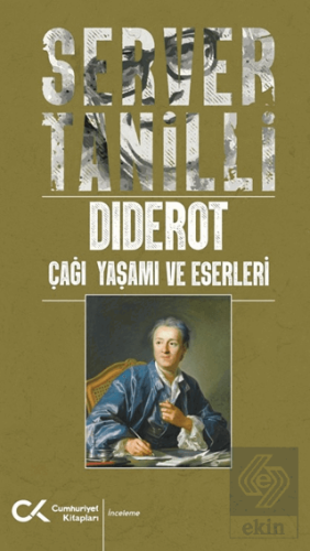 Diderot - Çağı Yaşamı ve Eserleri