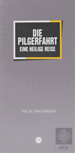 Die Pilgerfahrt Eine Heilige Reise