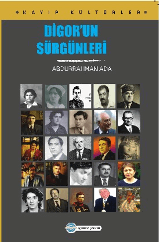 Digor'un Sürgünleri