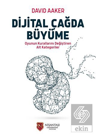 Dijital Çağda Büyüme