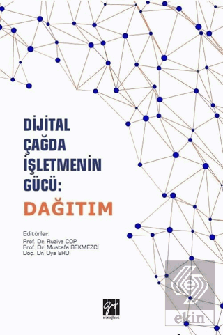 Dijital Çağda İşletmenin Gücü: Dağıtım