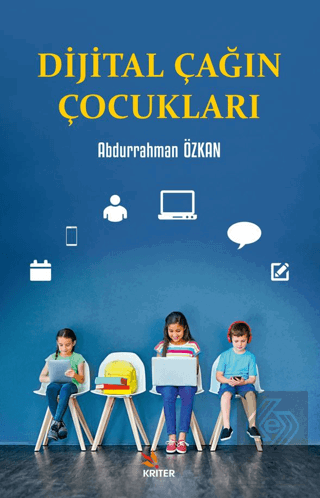 Dijital Çağın Çocukları