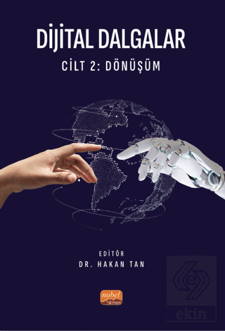 Dijital Dalgalar Cilt 2: Dönüşüm