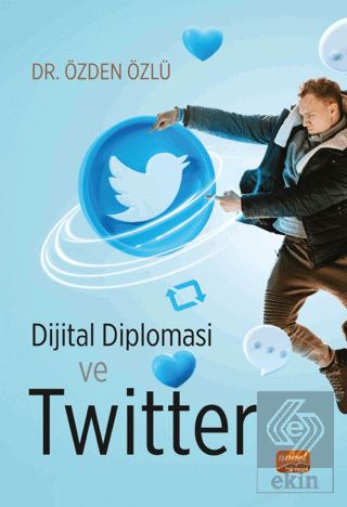 Dijital Diplomasi ve Twitter