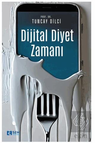 Dijital Diyet Zamanı