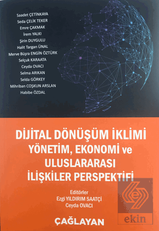 Dijital Dönüşüm İklimi Yönetim Ekonomi ve Uluslara