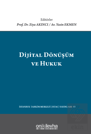 Dijital Dönüşüm ve Hukuk