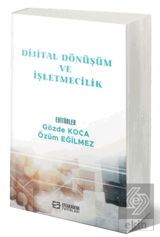 Dijital Dönüşüm ve İşletmecilik