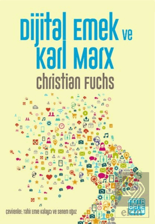 Dijital Emek ve Karl Marx