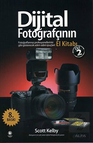 Dijital Fotoğrafçının El Kitabı - Cilt: 2